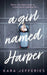 A Girl Named Harper by Kara Jefferies