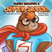 Maury Becomes a Super Saver! by David Maurice Sharp