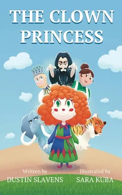 The Clown Princess by Dustin Slavens