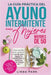 La guía práctica del ayuno intermitente para mujeres mayores de 50 by Linda Park