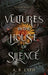 Vultures in the House of Silence by A. R. Latif