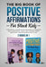 The Big Book of Positive Affirmations for Black Kids by Nia Simone
