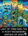 Last of Their Kind: The 21 Most Endangered Animals of 2023 by Michael David McNeely