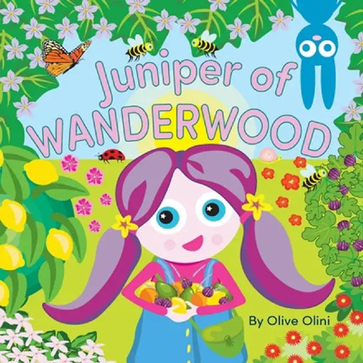 Juniper of Wanderwood by Olive Olini