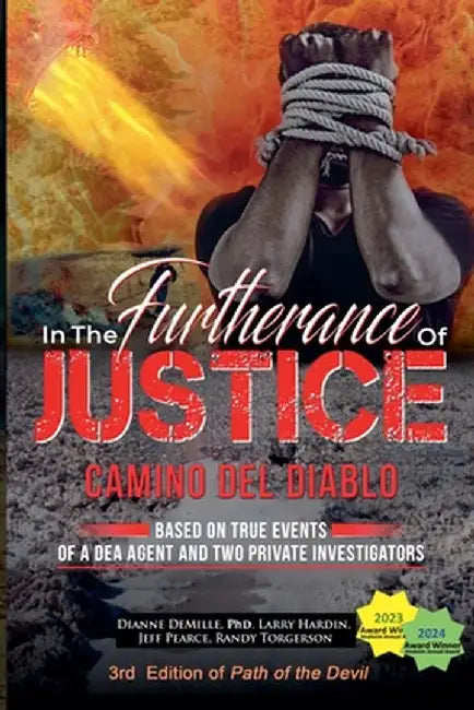 In The Furtherance of Justice by Dianne DeMille