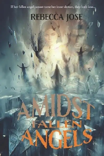 Amidst Fallen Angels by Alexandria Edwards
