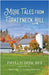 More Tales from Turkeyneck Hill by Dow Bex, Phyllis