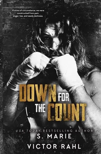 Down for the Count by S. Marie