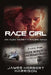 Race Girl: An Alex Moretti Racing Saga by James Herbert Harrison