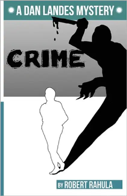 Crime by Rahula, Robert