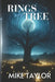 Rings of a Tree by Mike Taylor