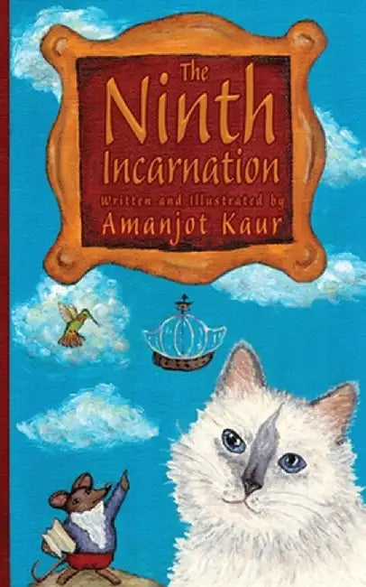 The Ninth Incarnation by Kaur, Amanjot
