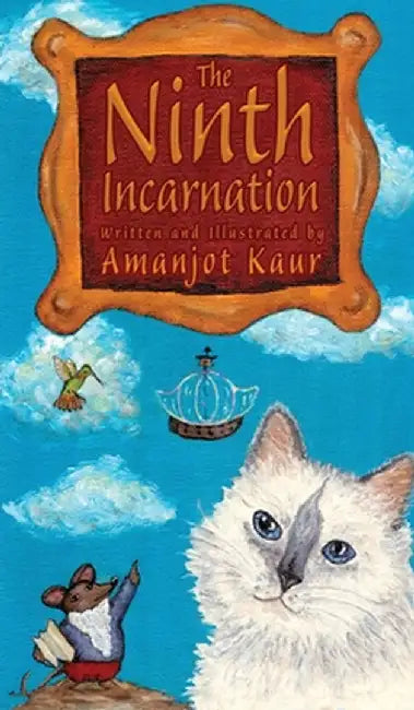 The Ninth Incarnation by Amanjot Kaur