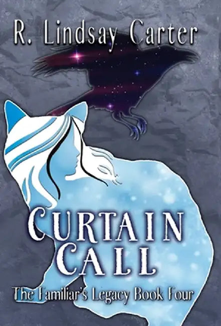Curtain Call by R. Lindsay Carter