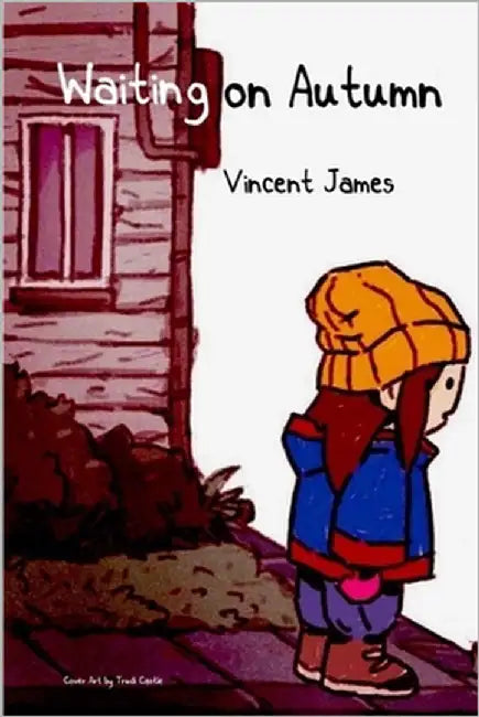 Waiting on Autumn by James, Vincent