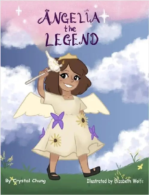Angelia the Legend by Chung, Crystal