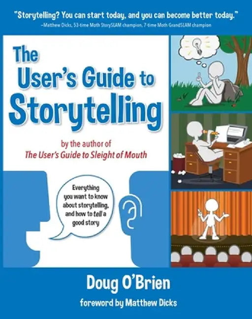 The User's Guide to Storytelling by Doug O'Brien