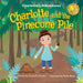Charlotte and the Pinecone Pile by Grace de Rocher