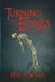 Turning of the Bones and Other Stories by Tom Rolland