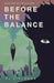 Before the Balance: Book 2 of The Hallowed Star Series by Rj Zielonka