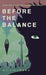 Before the Balance: Book 2 of The Hallowed Star Series by Zielonka, Rj