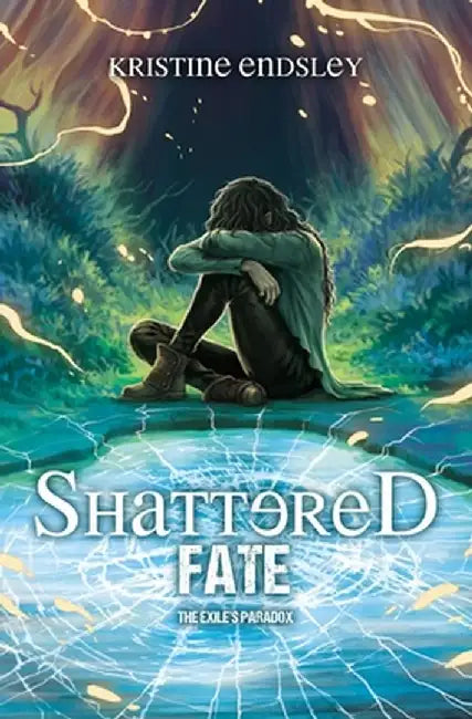 Shattered Fate by Kristine Endsley