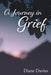 A Journey In Grief by Diane Davies