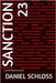 Sanction 23 by Schloss, Daniel J.
