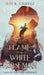 The Flame of the White Horseman by Jess K. Chavez