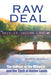 Raw Deal - The Indians of the Midwest and the Theft of Native Lands by Robert Downes
