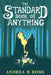 The Standard Book of Anything by Andrea H. Rome