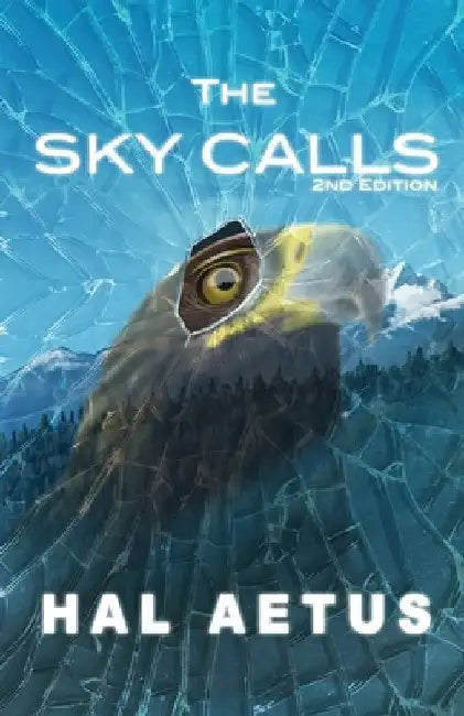 The Sky Calls by Hal Aetus