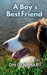 A Boy's Best Friend by DM Gearhart