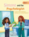 Simone and the Psychologist: A story about Anorexia Nervosa (an eating disorder) by Stacey N. Brodie Walker