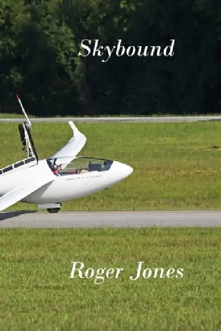 Skybound by Roger Jones