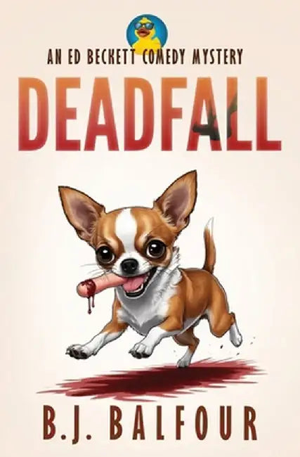 Deadfall by B. J. Balfour