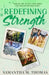 Redefining Strength by Samantha M. Thomas