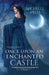 Once Upon an Enchanted Castle by Michelle Miles