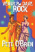 Venus & Dave Rock by Pete O'Brien