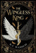 The Wingless King by Wassem, K. C.