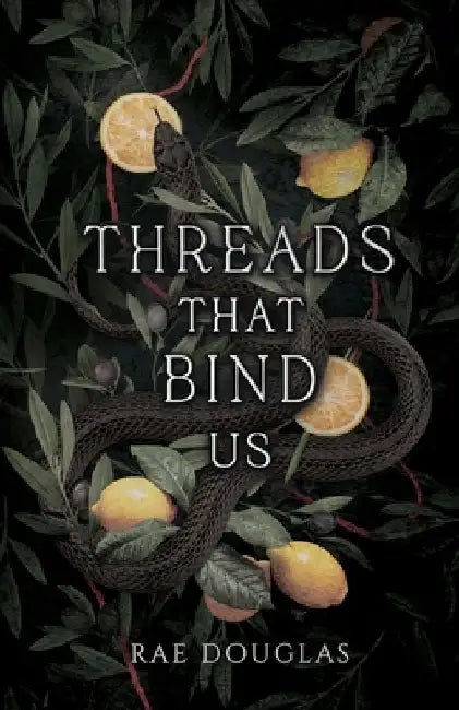 Threads That Bind Us by Rae Douglas
