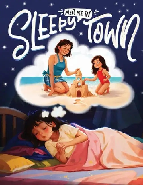 Meet Me in Sleepy Town by James Thomas
