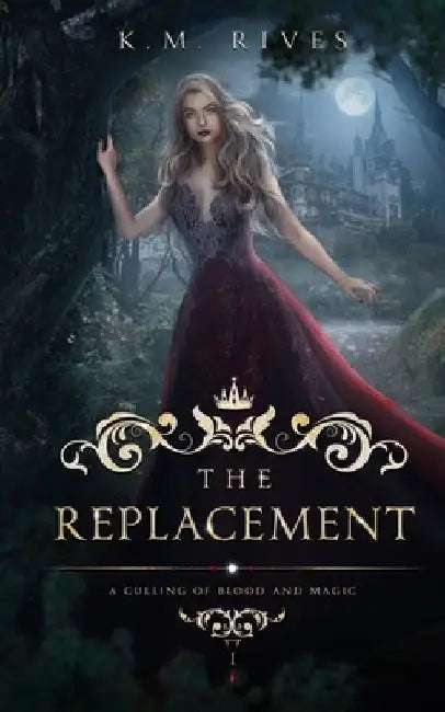 The Replacement by K. M. Rives
