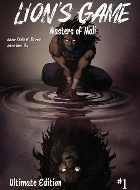 Lion's Game, Volume 1: Masters of Mali by Kevin Brown