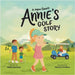 A New Sport: Annie's Golf Story by Rachel Mullooly