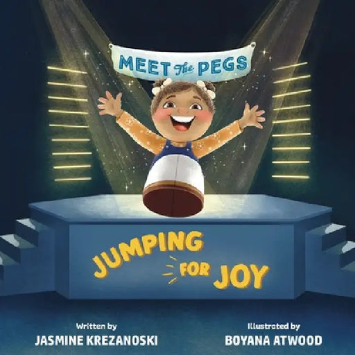 Jumping for Joy by Jasmine Krezanoski, Boyana Atwood