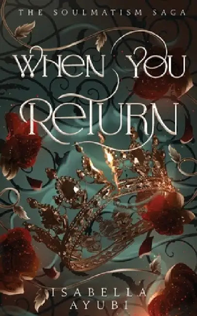 When You Return by Isabella Ayubi