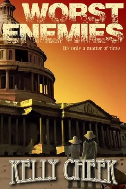 Worst Enemies by Kelly Cheek