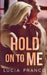 Hold On to Me by Lucia Franco