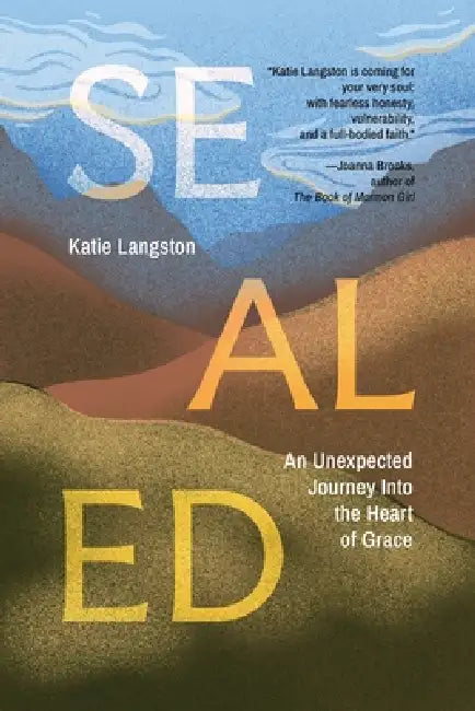 Sealed by Katie Langston